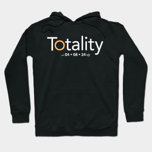 2024 Total Solar Eclipse Viewing Merch, Totality Hoodie